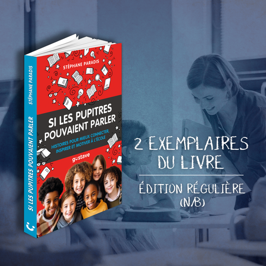 Si les pupitres pouvaient parler - deux (2) exemplaires (version régulière n/b)
